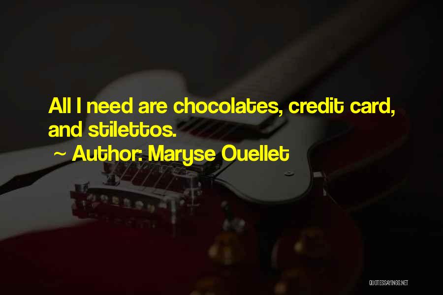 Stilettos Quotes By Maryse Ouellet
