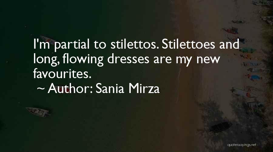 Stilettos Quotes By Sania Mirza
