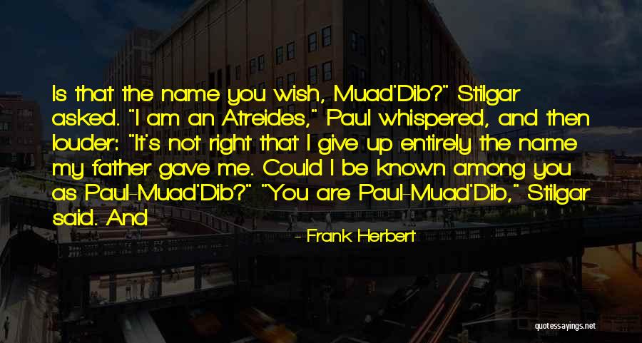 Stilgar Quotes By Frank Herbert Stilgar Quotes By Frank Herbert