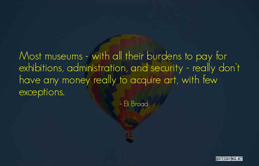 Stilins Quotes By Eli Broad Stilins Quotes By Eli Broad