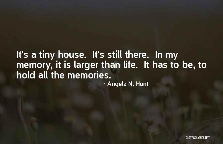 Still Angela Quotes By Angela N. Hunt