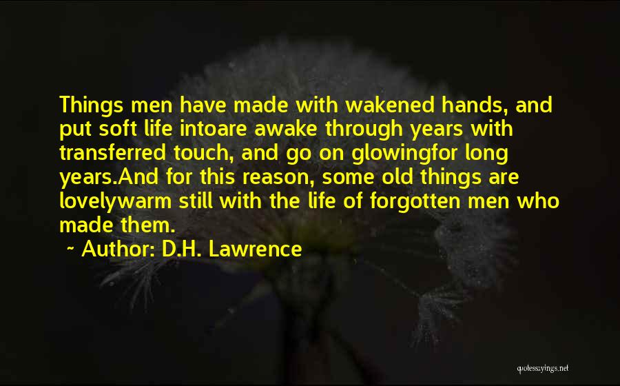 Still Awake Quotes By D.H. Lawrence