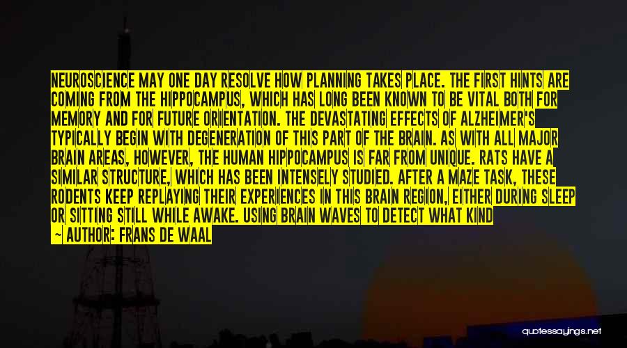 Still Awake Quotes By Frans De Waal