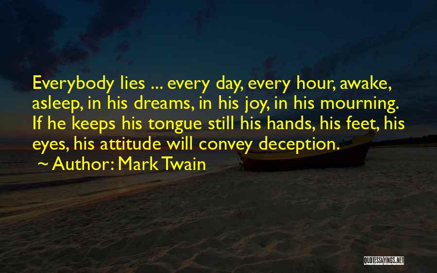 Still Awake Quotes By Mark Twain