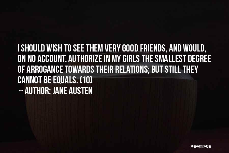 Still Be Friends Quotes By Jane Austen