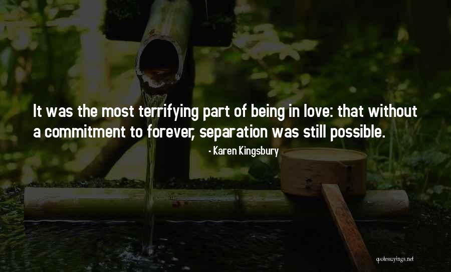 Still Being In Love Quotes By Karen Kingsbury Still Being In Love Quotes By Karen Kingsbury
