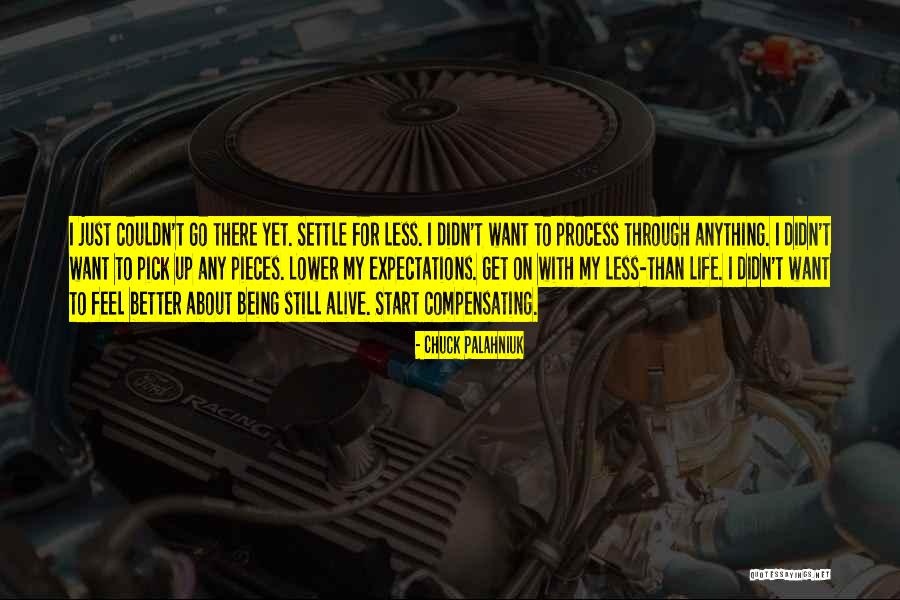 Still Being There Quotes By Chuck Palahniuk Still Being There Quotes By Chuck Palahniuk