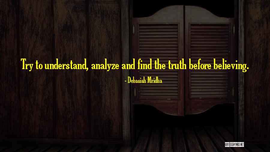 Still Believing In Love Quotes By Debasish Mridha
