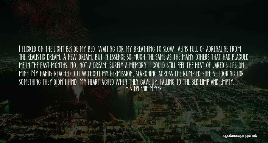 Still Feel The Same Quotes By Stephenie Meyer Still Feel The Same Quotes By Stephenie Meyer