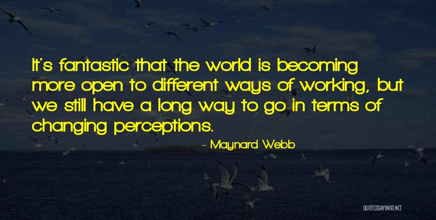 Still Have A Long Way To Go Quotes By Maynard Webb Still Have A Long Way To Go Quotes By Maynard Webb