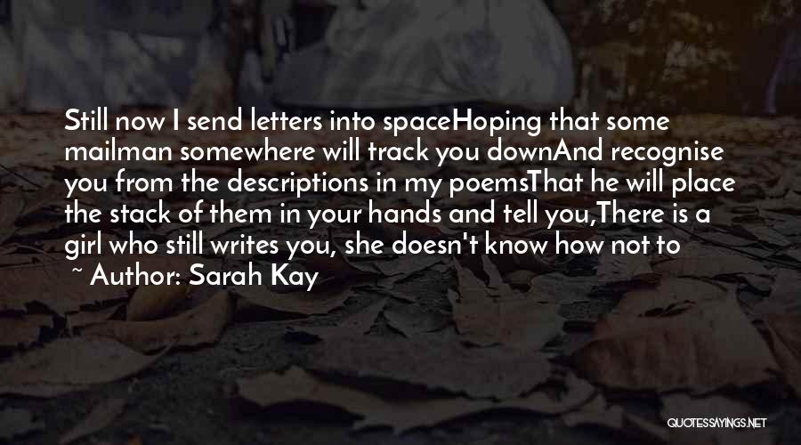 Still Hoping Quotes By Sarah Kay