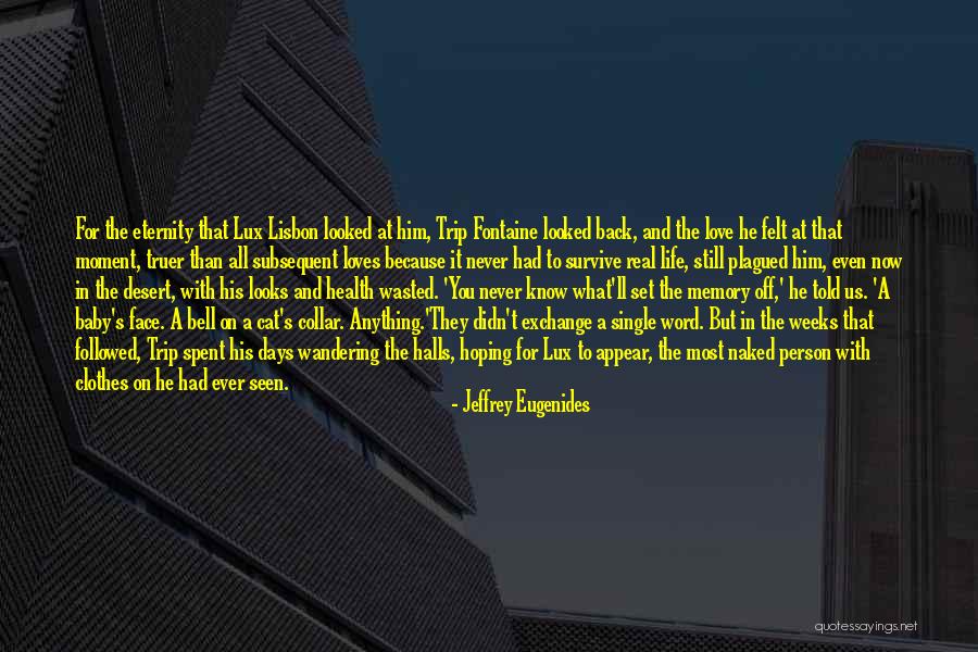 Still Hoping You Quotes By Jeffrey Eugenides Still Hoping You Quotes By Jeffrey Eugenides