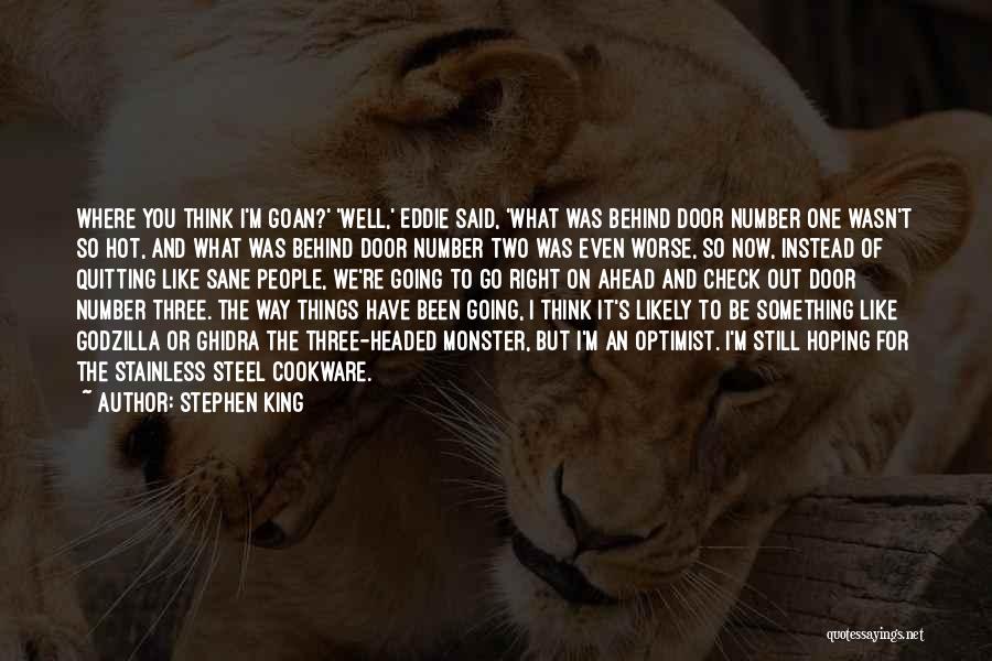 Still Hoping You Quotes By Stephen King