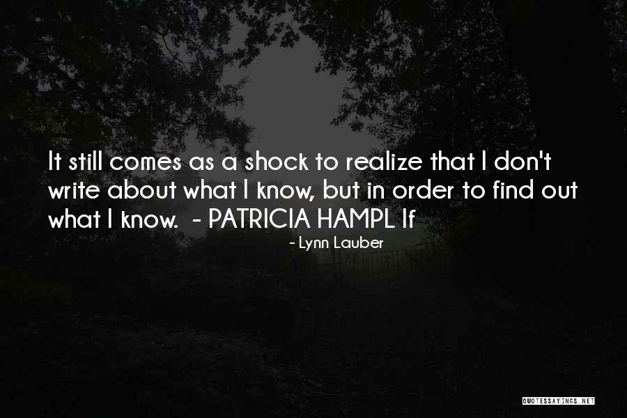 Still In Shock Quotes By Lynn Lauber Still In Shock Quotes By Lynn Lauber