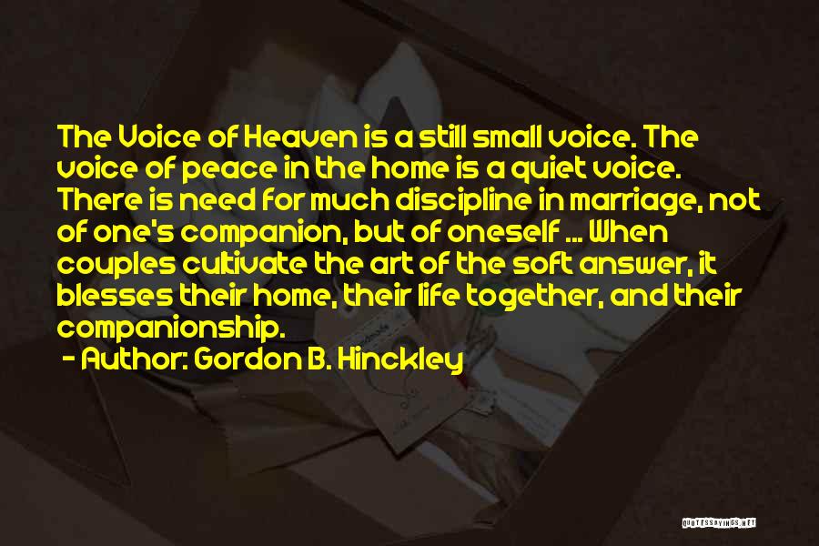 Still Life Art Quotes By Gordon B. Hinckley