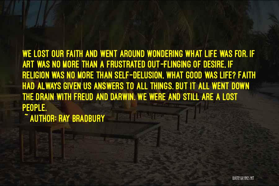 Still Life Art Quotes By Ray Bradbury