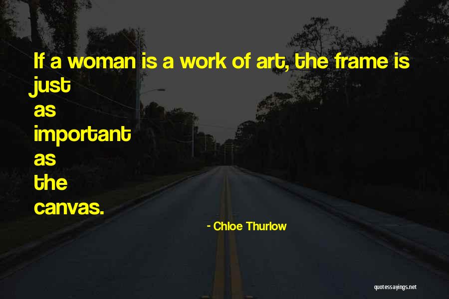 Still Lifes Quotes By Chloe Thurlow Still Lifes Quotes By Chloe Thurlow