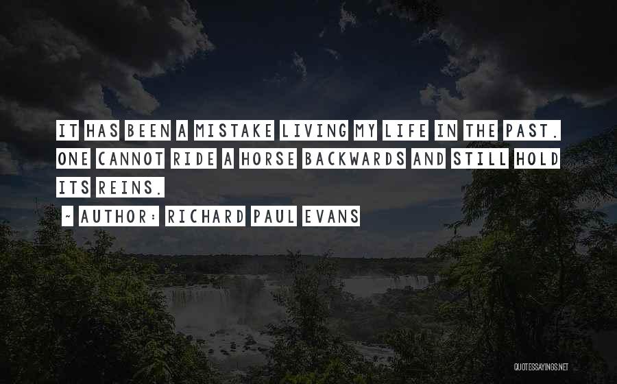 Still Living In The Past Quotes By Richard Paul Evans