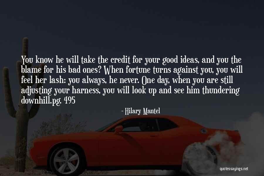 Still Look Good Quotes By Hilary Mantel Still Look Good Quotes By Hilary Mantel