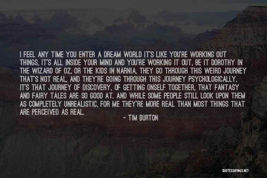 Still Look Good Quotes By Tim Burton Still Look Good Quotes By Tim Burton