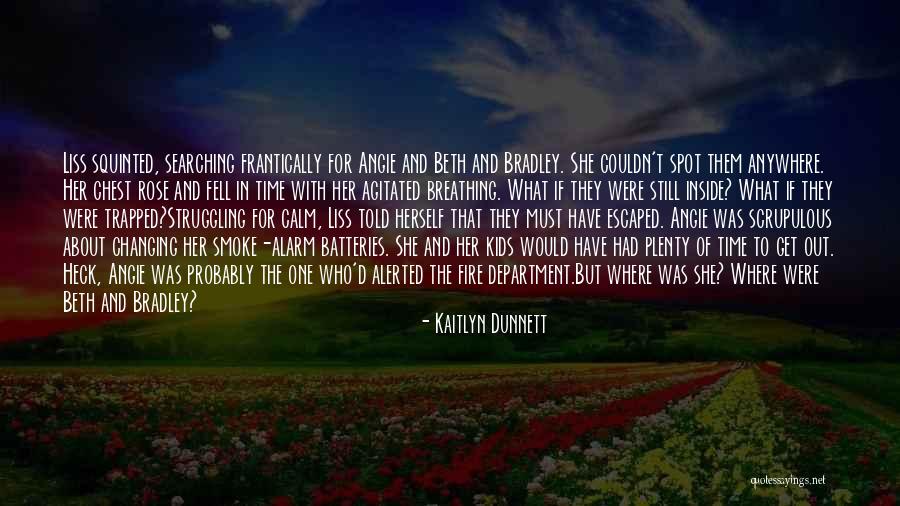 Still Missing Her Quotes By Kaitlyn Dunnett