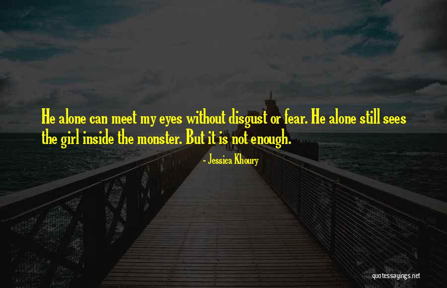Still My Girl Quotes By Jessica Khoury Still My Girl Quotes By Jessica Khoury