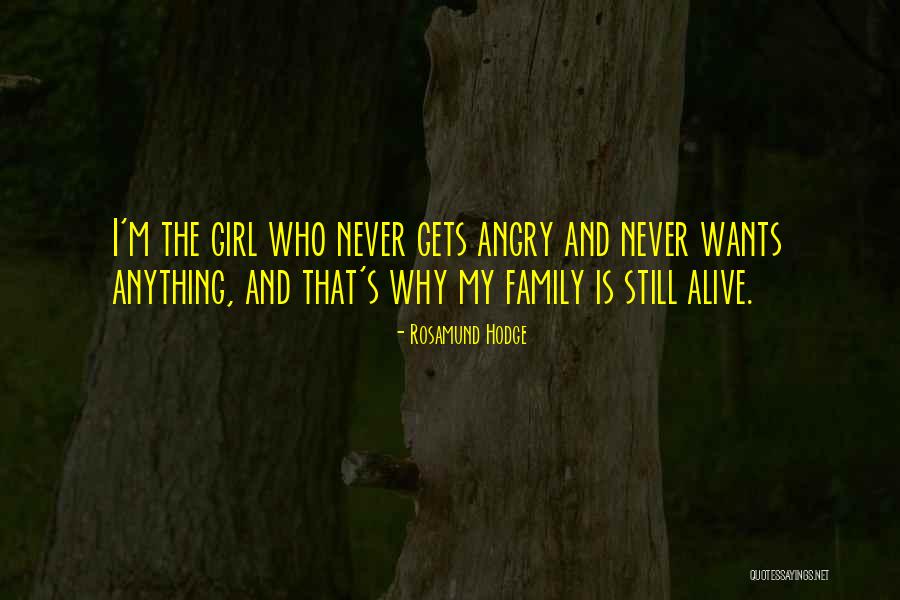 Still My Girl Quotes By Rosamund Hodge Still My Girl Quotes By Rosamund Hodge