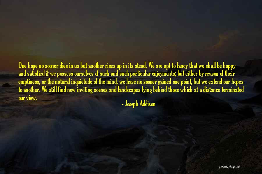 Still Point Quotes By Joseph Addison Still Point Quotes By Joseph Addison