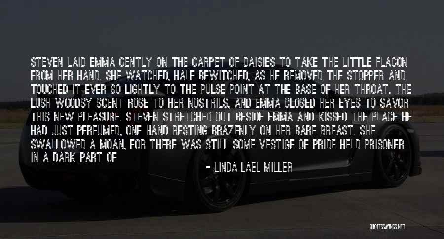 Still Point Quotes By Linda Lael Miller Still Point Quotes By Linda Lael Miller
