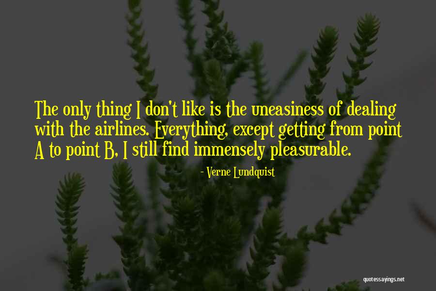 Still Point Quotes By Verne Lundquist Still Point Quotes By Verne Lundquist