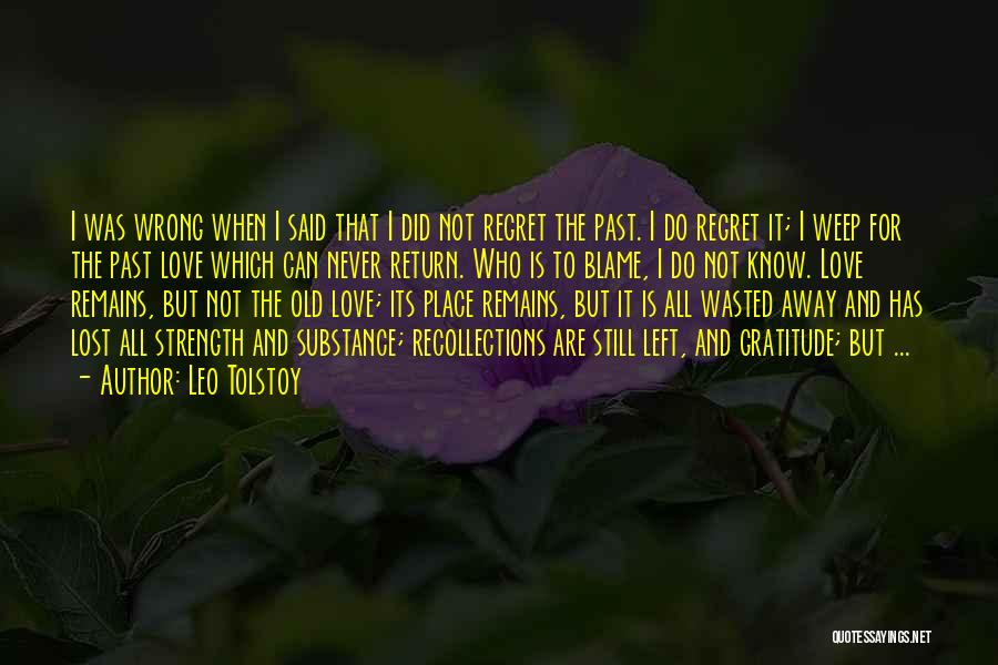 Still Remains Quotes By Leo Tolstoy