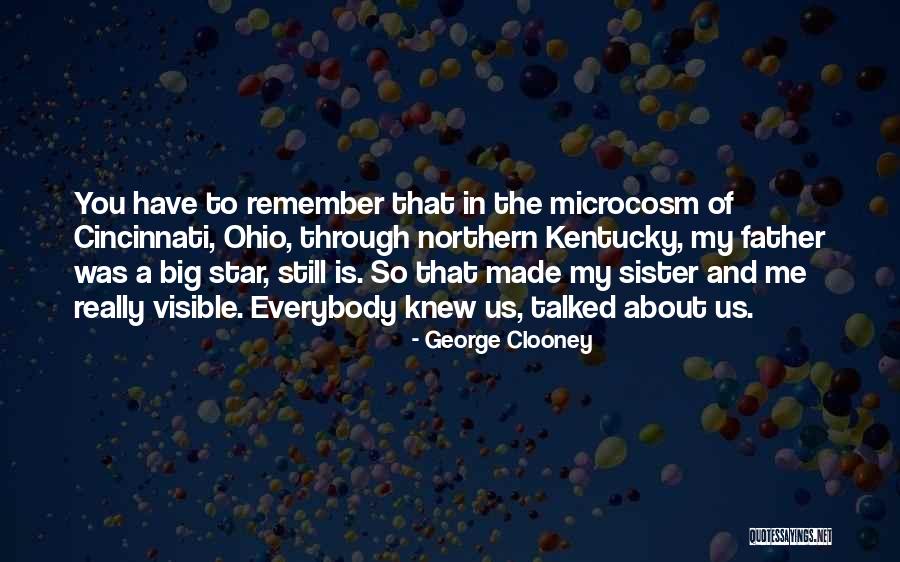 Still Remember You Quotes By George Clooney