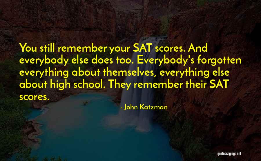 Still Remember You Quotes By John Katzman