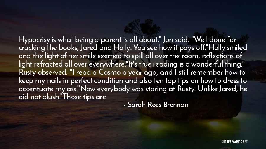 Still Remember You Quotes By Sarah Rees Brennan