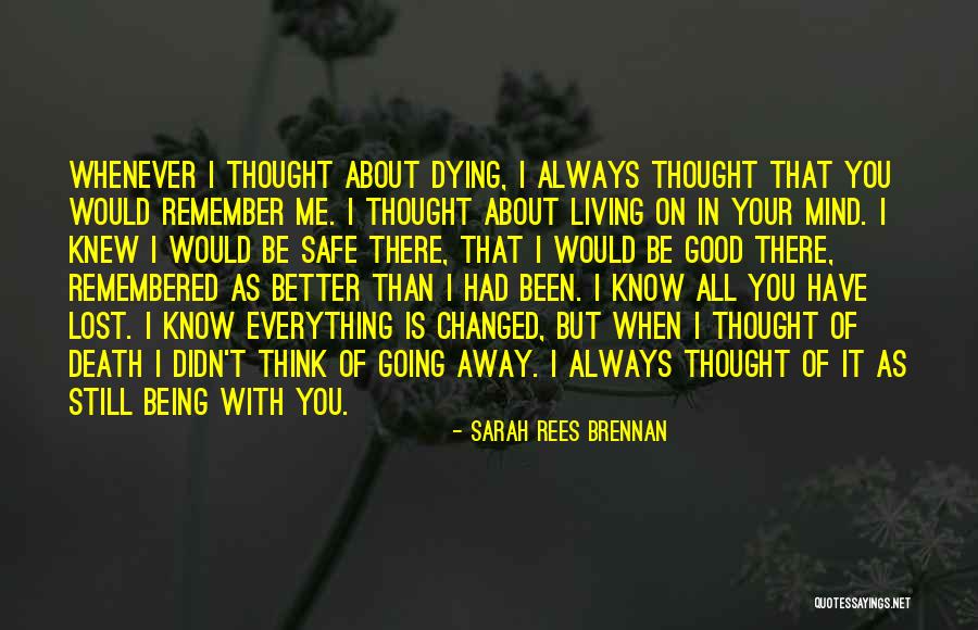 Still Remember You Quotes By Sarah Rees Brennan