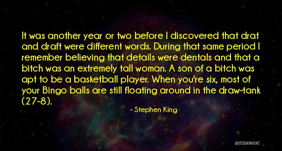 Still Remember You Quotes By Stephen King