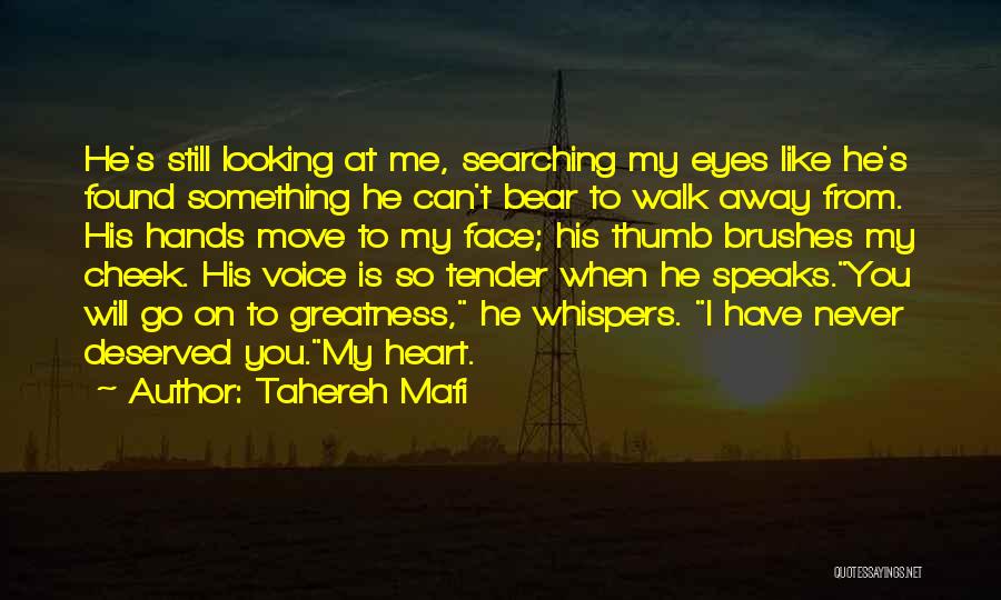 Still Searching Quotes By Tahereh Mafi