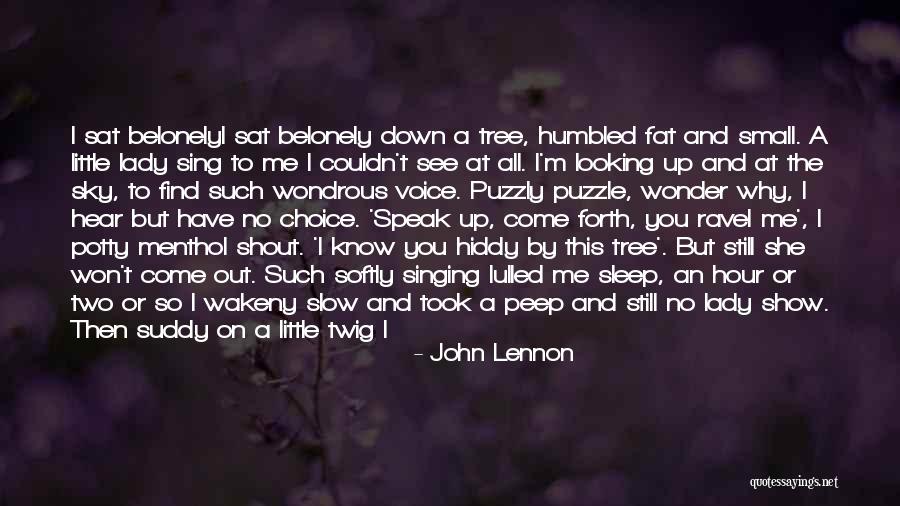 Still Small Voice Quotes By John Lennon Still Small Voice Quotes By John Lennon