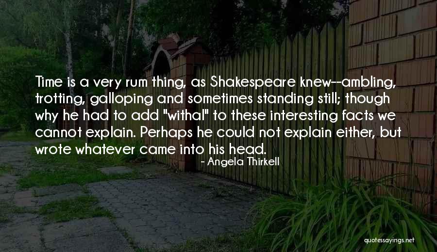 Still Standing Quotes By Angela Thirkell Still Standing Quotes By Angela Thirkell