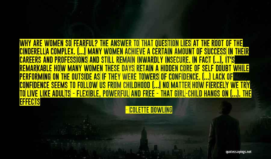 Still Standing Quotes By Colette Dowling Still Standing Quotes By Colette Dowling