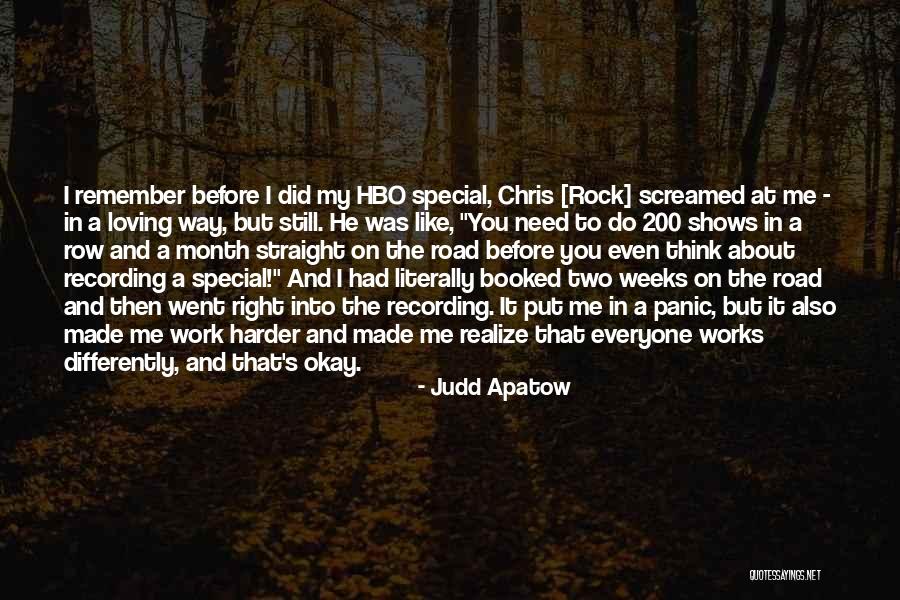 Still Thinking About Me Quotes By Judd Apatow Still Thinking About Me Quotes By Judd Apatow