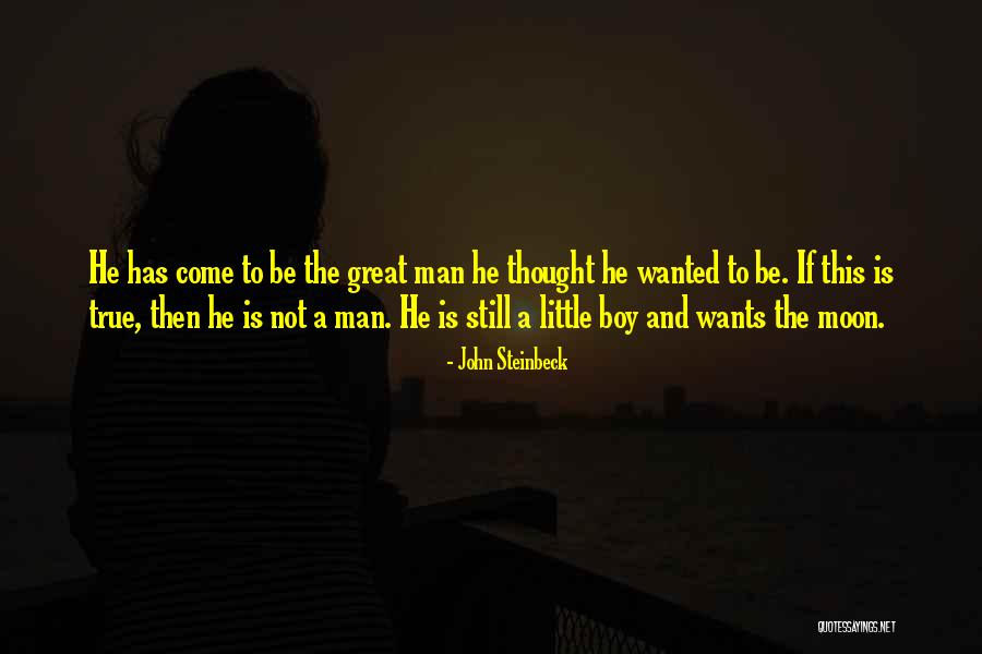 Still True Quotes By John Steinbeck Still True Quotes By John Steinbeck