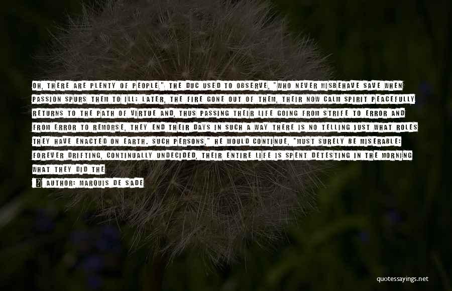 Still Undecided Quotes By Marquis De Sade Still Undecided Quotes By Marquis De Sade