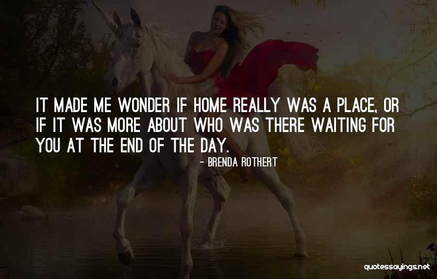 Still Waiting For U Quotes By Brenda Rothert Still Waiting For U Quotes By Brenda Rothert