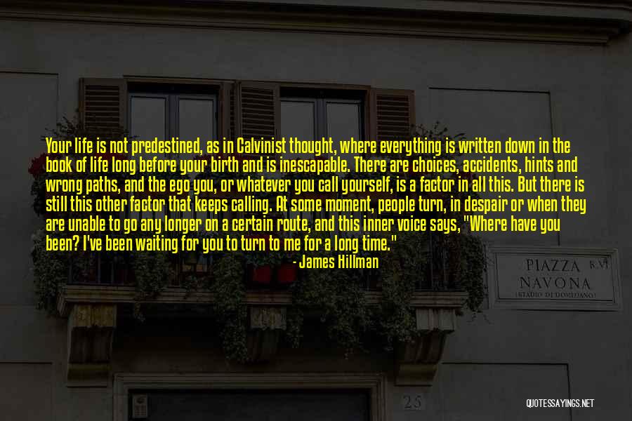Still Waiting For Your Call Quotes By James Hillman Still Waiting For Your Call Quotes By James Hillman
