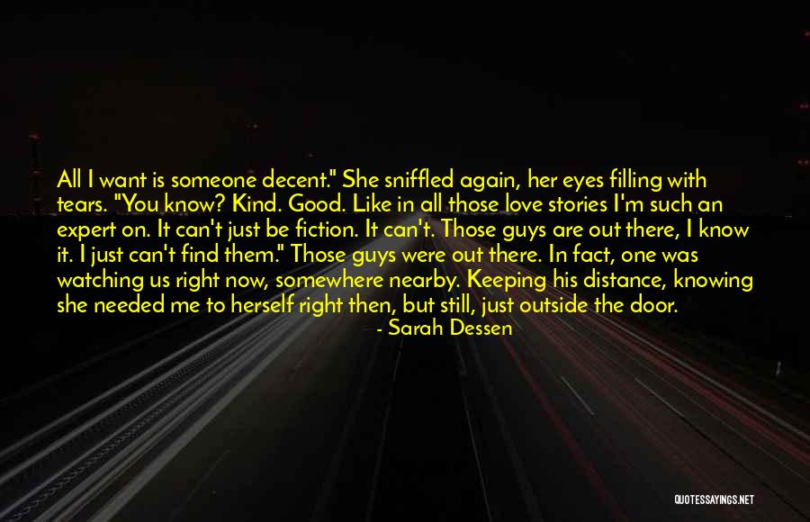 Still Watching Me Quotes By Sarah Dessen Still Watching Me Quotes By Sarah Dessen