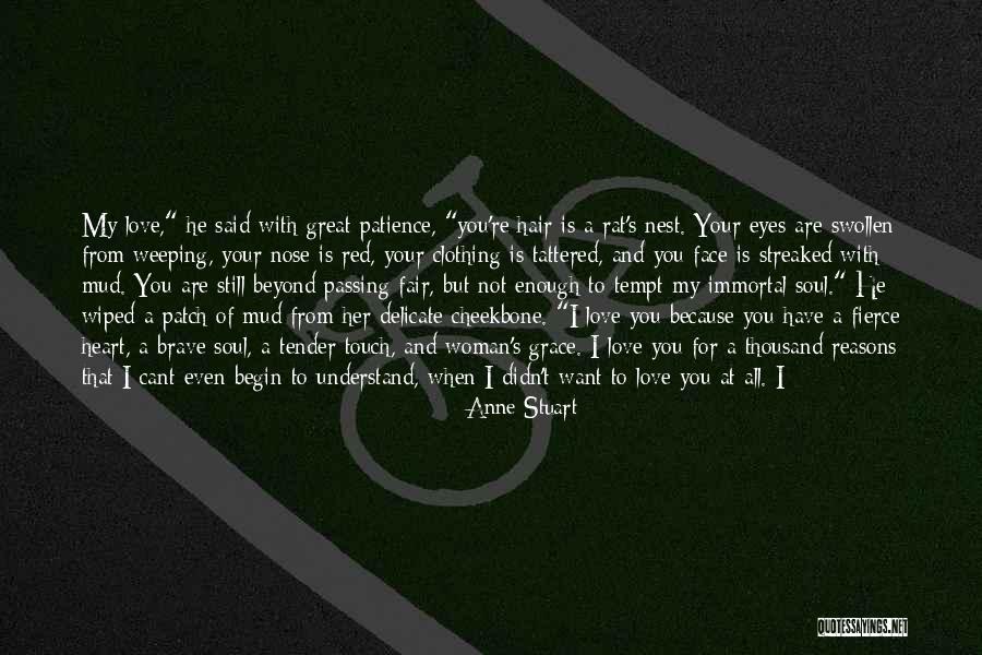 Still Your Mind Quotes By Anne Stuart