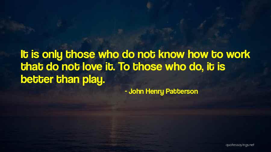 Stillaguamish Senior Quotes By John Henry Patterson Stillaguamish Senior Quotes By John Henry Patterson