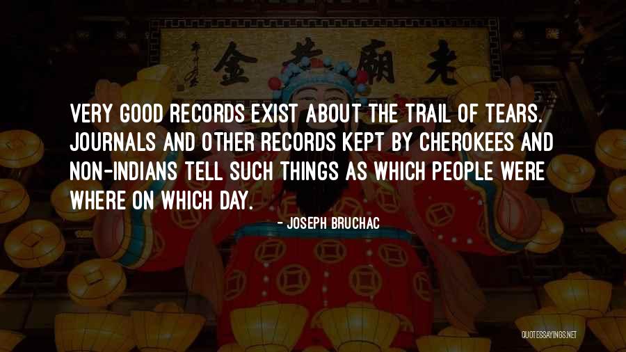 Stillaguamish Senior Quotes By Joseph Bruchac