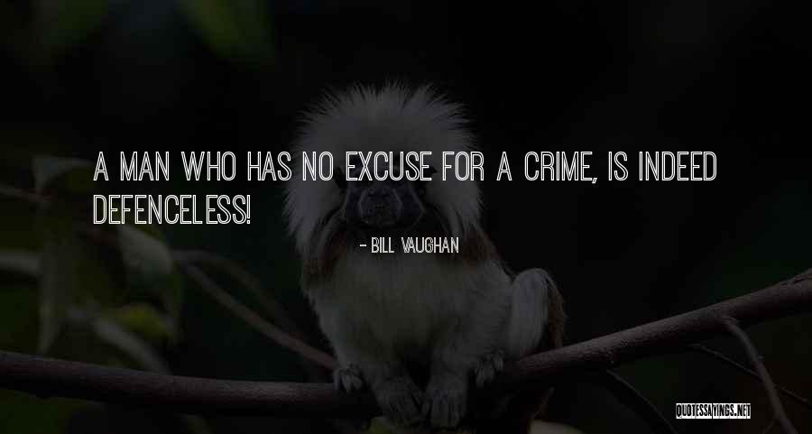 Stilld Quotes By Bill Vaughan Stilld Quotes By Bill Vaughan